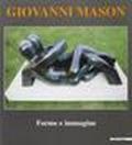 Giovanni Mason. Catalogo della mostra (Campione d'Italia, 1993)