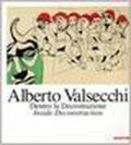 Alberto Valsecchi. Dentro la decostruzione-Inside Deconstruction. Dipinti 1995-97. Ediz. italiana e inglese