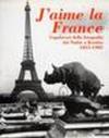 J'aime la France. Capolavori della fotografia da Nadar a Kertesz (1855-1985). Catalogo della mostra (Milano-Brescia, 1998)
