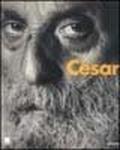 César. Catalogo della mostra (Milano, 1998)