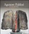 Agenore Fabbri. Die in formelle Phase. Testo in tedesco. Ediz. illustrata