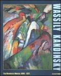 Wassily Kandinsky. Tra Monaco e Mosca 1896-1921. Catalogo della mostra (Roma, 7 ottobre 2000-4 febbraio 2001)