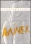 Canova/Rainer. Catalogo della mostra (Venezia, 11 aprile-6 luglio 2003). Ediz. italiana, inglese e tedesca