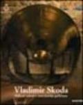 Vladimir Skoda. Riflessi celesti e meccaniche galileiane. Ediz. italiana e inglese