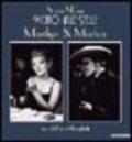 Vicino alle stelle. Marilyn & Marlon