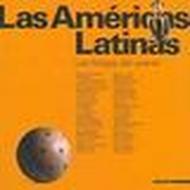 Las Americas Latinas. Ediz. illustrata