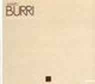 Burri Alberto. Equilibrio struttura ritmo luce