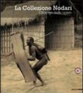 La Collezione Nodari. Catalogo delle opere. Catalogo della mostra (Castelgrande di Bellinzona, 10 aprile-27 giugno 2010)