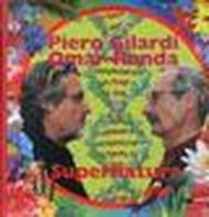 Piero Gilardi, Omar Ronda. Supernatura