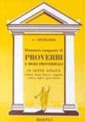 Dizionario comparato di proverbi e modi proverbiali latini, italiani, francesi, spagnoli, tedeschi, inglesi e greci antichi