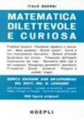 Matematica dilettevole e curiosa