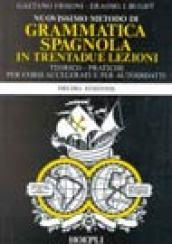 Nuovissimo metodo di grammatica spagnola in trentadue lezioni