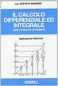 Il calcolo differenziale ed integrale reso facile ed attraente