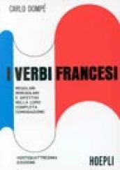I verbi francesi regolari, irregolari e difettivi nella loro completa coniugazione