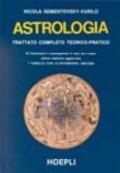 Astrologia. Trattato completo teorico-pratico