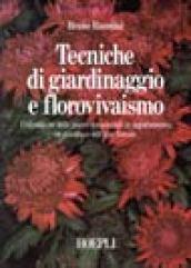 Tecniche di giardinaggio e florovivaismo