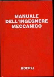 Manuale dell'ingegnere meccanico