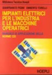 Impianti elettrici per l'industria e le macchine operatrici