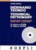 Dizionario tecnico inglese-italiano e italiano-inglese. CD-ROM