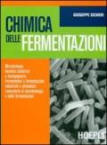 Chimica delle fermentazioni. Per gli Ist. tecnici e per gli Ist. professionali