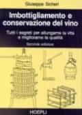 Imbottigliamento e conservazione del vino