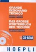 Grande dizionario tecnico tedesco-italiano, italiano-tedesco. Con CD-ROM