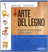 Arte del legno. Per gli Ist. professionali. Con espansione online