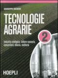 Tecnologie agrarie. Per le Scuole superiori