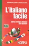 L'italiano facile. Corso di lingua italiana per stranieri. Con audiocassetta