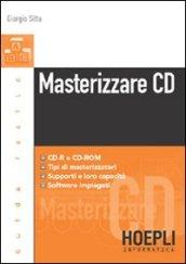 Masterizzare CD