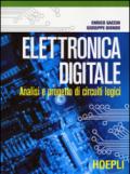 Elettronica digitale. Analisi e progetto di circuiti logici