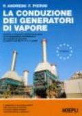 La conduzione dei generatori di vapore