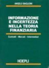 Informazione e incertezza nella teoria finanziaria