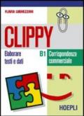Clippy B1-B2. Per gli Ist. Tecnici commerciali