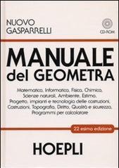 Manuale del geometra. Con CD-ROM