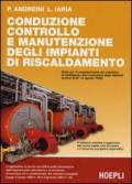 Conduzione, controllo e manutenzione degli impianti di riscaldamento