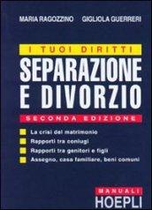 I tuoi diritti. Separazione e divorzio