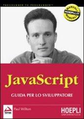 JavaScript. Guida per lo sviluppatore