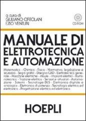 Manuale di elettrotecnica e automazione. Con CD-ROM