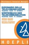 Dizionario delle telecomunicazioni tedesco-italiano, italiano-tedesco