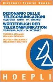 Dizionario delle telecomunicazioni tedesco-italiano, italiano-tedesco