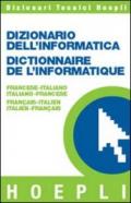 Dizionario dell'informatica francese-italiano, italiano-francese