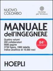 Nuovo Colombo. Manuale dell'ingegnere. Con CD-ROM