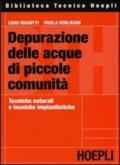 Depurazione delle acque di piccole comunità. Tecniche naturali e tecniche impiantistiche