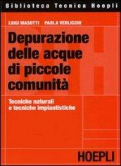 Depurazione delle acque di piccole comunità. Tecniche naturali e tecniche impiantistiche