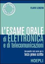 L'esame orale di elettronica e di telecomunicazioni