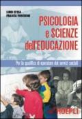 Psicologia e scienze dell'educazione. Per gli Ist. Professionali per i servizi commerciali