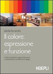 Il colore: espressione e funzione