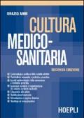 Cultura medico-sanitaria. Per gli Ist. Professionali