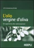 L'olio vergine d'oliva